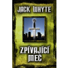 Zpívající meč - Jack Whyte