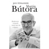 Martin Bútora. Rozhovory o časoch, ktoré sme žili a žijeme - Ján Štrasser