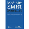 Mediální smrt konsenzu - Markéta Škodová, Michala Škrábová