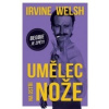 Welsh Irvine - Umělec na ostří nože / Kniha [KNI]