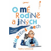 O mé rodině a jiných mimozemšťanech - Kathy Letteová