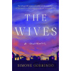 The Wives - Simone Gorrindo