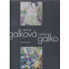 Anna Galková - Anton Galko - Bohumír Bachratý