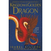 Kingdom of the Golden Dragon - Isabel Allende