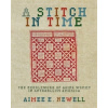 A Stitch in Time - Newell, Aimee E.