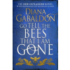 Go Tell the Bees that I am Gone