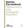 Náboženství jako teologický fenomén - Denisa Červenková