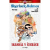 Skandál v Čechách Komiks - Petr Kopl; Sir Arthur Conan Doyle