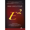 E na druhú - Pam Groutová