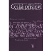 Česká přísloví - soudobý stav konce 20.století