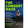 The Longest Race - Kara Goucher