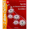 DaVinci - Šperky zo Swarovského korálikov - Vinczeová Eszter