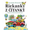 Riekanky z čítanky | Jarmila Štítnická