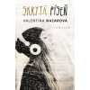 Skrytá píseň - Valentina Nazarova