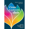 Cesta k uzdraveniu duše (David A. Seamands; Beth Funk)
