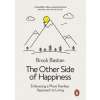 The Other Side of Happiness - Brock Bastian, Penguin Books
