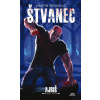 Štvanec 1 časť série : Ajriš - Martin Benkovič