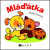 Mláďátka - Hanka Veselá