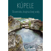 Kúpele - Martin Kasarda