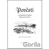 Pověsti z tajemného Štandlu - Jaromír Polášek, Jiřina Polášková