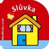 Slůvka - pro děti od 1–3 let - autor neuvedený