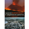 Největší katastrofy v dějinách lidstva - Chris McNab