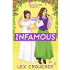 Infamous - Lex Croucher