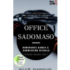 Office SadoMaso - Dominance Games & Submission Rituals