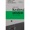 Králové střelců