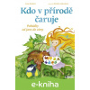 E-kniha Kdo v přírodě čaruje - Anna Burdová, Markéta Laštuvková (ilustrácie)