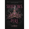 Shadows of Perl - J. Elle, Penguin Books Ltd