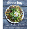 Week Light: Super-Fast Meals to Make You Feel Good