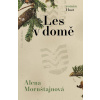 Les v domě - Alena Mornštajnová