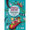 Penny Vostrá - Poplach na horské dráze