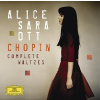 OTT ALICE SARA - CHOPIN: VAL?ÖKY-KOMPLET (1CD)