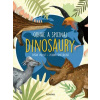 Odhaľ a spoznaj dinosaury - Valent Dušan