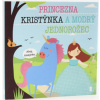 Princezna Kristýnka a modrý jednorožec