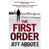 The First Order - Jeff Abbott