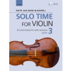 Solo Time For Violin Book 3 - 16 Concert Pieces For Violin And Piano