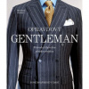 Opravdový gentleman - Průvodce klasickou pánskou módou
