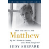 The Meaning of Matthew
