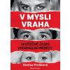 V mysli vraha - Denisa Prošková