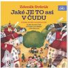 Zdeněk Svěrák: Jaké je… (Zdeněk Svěrák)