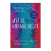 Mýtus normálnosti (Daniel Maté, Gabor Maté)