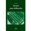 Domek pana Stilburyho - Ivo Fencl