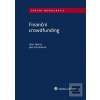 Finanční crowdfunding (Libor Němec)