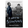 A Search For Belonging - autor neuvedený