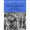 Česká mariánská muzika (Adam z Otradovic Michna)
