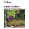 Grow Small Gardens