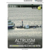Altruism: What´s in it for Me? Intermediate Book with Online Access